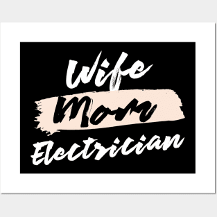 Cute Wife Mom Electrician Gift Idea Posters and Art